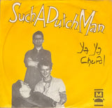 Ya Ya Choral – Such A Dutch Man