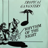 Tropical Gangsters – Rhythm Of The Night