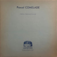 Pascal Comelade – Détail Monochrome
