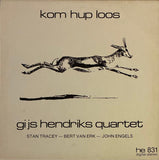 Gijs Hendriks Quartet – Kom Hup Loos