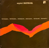 Septet Matchi-oul ‎– Terremoto
