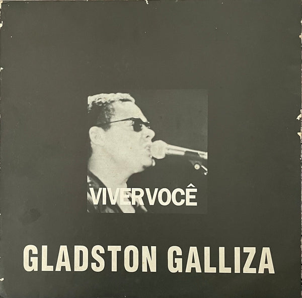 Gladston Galliza – Viver Você