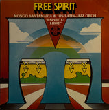 Mongo Santamaria & His Latin-Jazz Orch. – Free Spirit "Espiritu Libre"