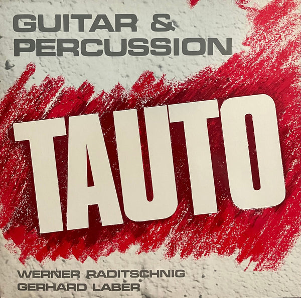 Tauto – Extended Music For Guitar & Percussion