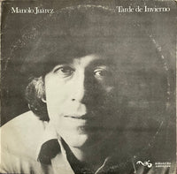 Manolo Juárez – Tarde de Invierno