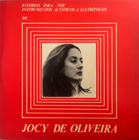 Jocy de Oliveira – Estórias Para Voz, Instrumentos Acústicos e Eletrônicos
