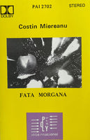 Costin Miereanu – Fata Morgana