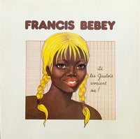 Francis Bebey – Si Les Gaulois Avaient Su !...