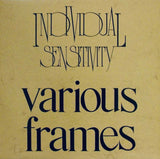 Individual Sensitivity – Various Frames