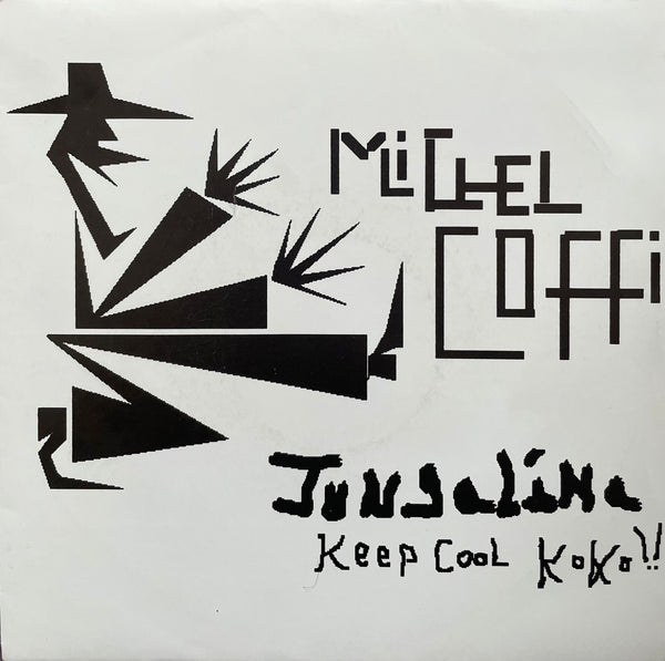 Michel Coffi – Jungalina / Keep Kool Koko!!