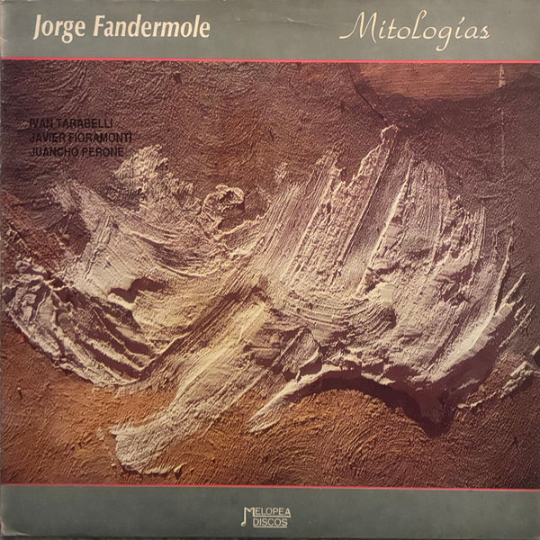 Jorge Fandermole – Mitologias