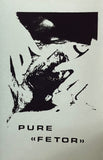 Pure – Fetor