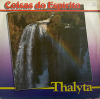 Thalyta – Coisas Do Espírito