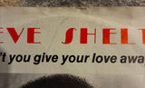 Steve Shelto – Don't You Give Your Love Away