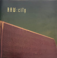 Raw – City