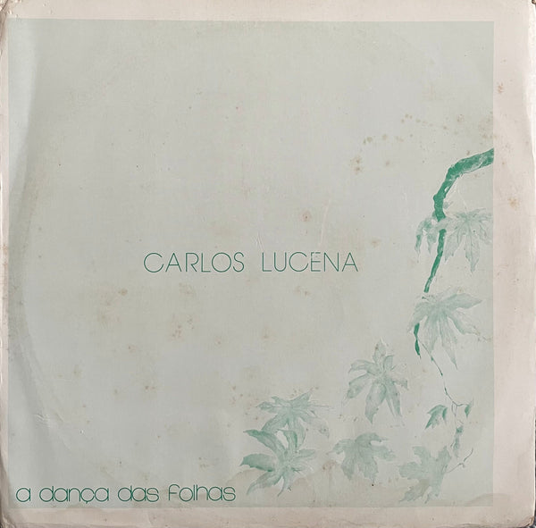 Carlos Lucena – A Dança Das Folhas