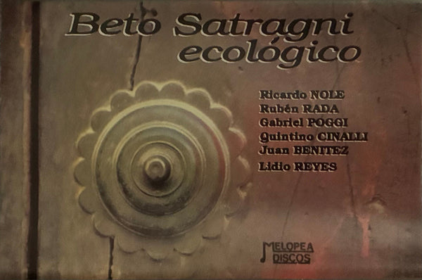 Beto Satragni ‎– Ecológico