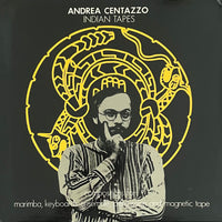 Andrea Centazzo – Indian Tapes