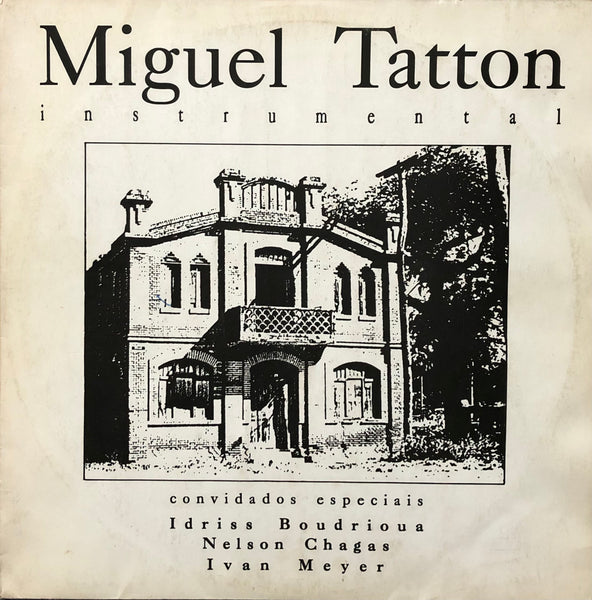 Miguel Tatton – Instrumental