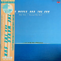 Herbert Ohta and the Surfside Orchestra = ハーバート・オータ と サーフサイド・オーケストラ – The Waves And The Sun (Ebb Tide / Beyond The Reef)