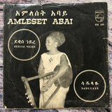 Amleset Abai – Dekise Neire/Sadulaie