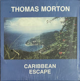 Thomas Morton ‎– Caribbean Escape