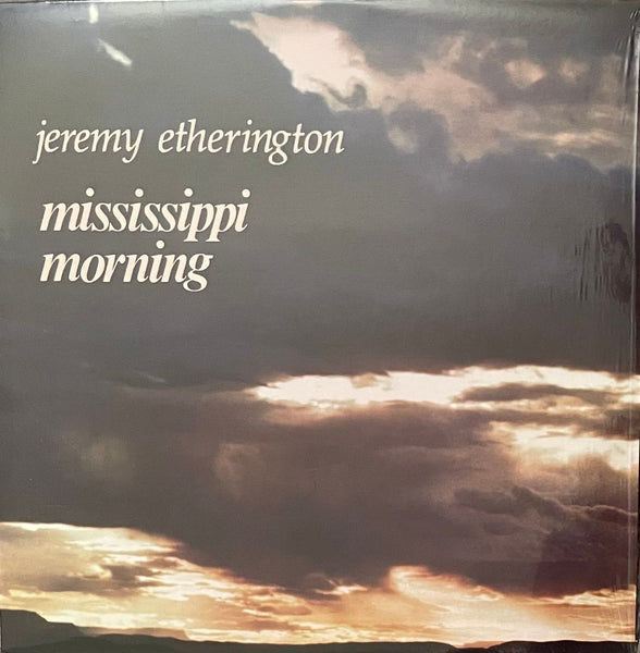 Jeremy Etherington – Mississippi Morning