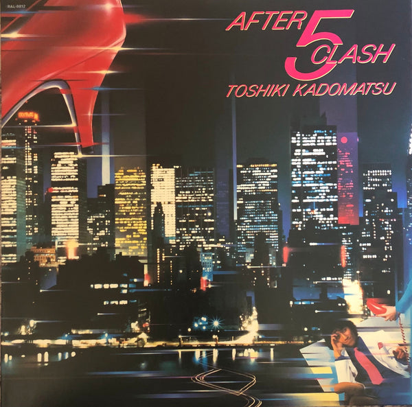 Toshiki Kadomatsu = 角松敏生 ‎– After 5 Clash