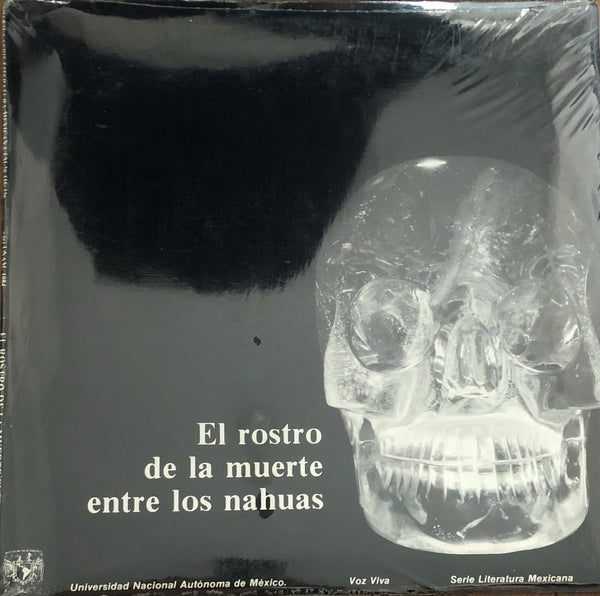 Antonio Zepeda ‎– El Rostro de la Muerte Entre Los Nahuas