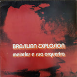 Meireles E Sua Orquestra ‎– Brasilian Explosion