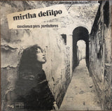Mirtha Defilpo ‎– Canciones Para Perdedores