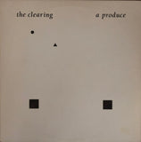 A Produce ‎– The Clearing