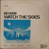 Reverie ‎– Watch The Skies