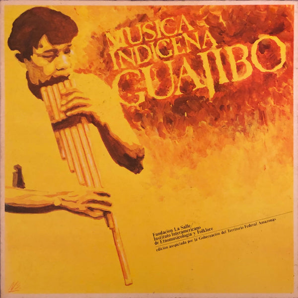 Guajibo ‎– Musica Indigena