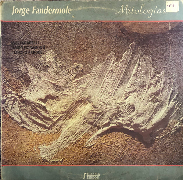 Jorge Fandermole ‎– Mitologias