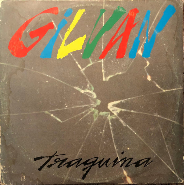 Gilvan De Oliveira ‎– Traquina