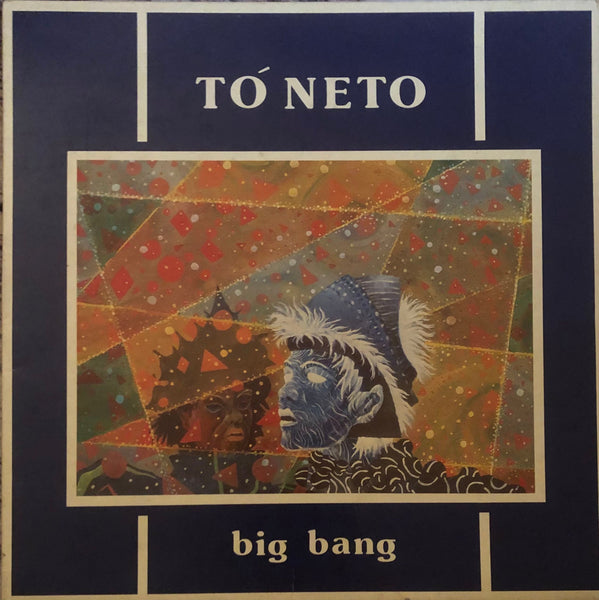 Tó Neto ‎– Big Bang