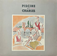 Piscine Et Charles – Quart De Tour, Mon Amour