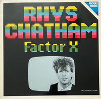 Rhys Chatham – Factor X