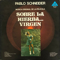 Pablo Schneider – Música Original De La Película - Sobre La Hierba Virgen