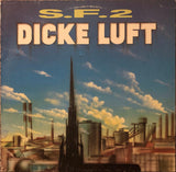 S.F.2 ‎– Dicke Luft