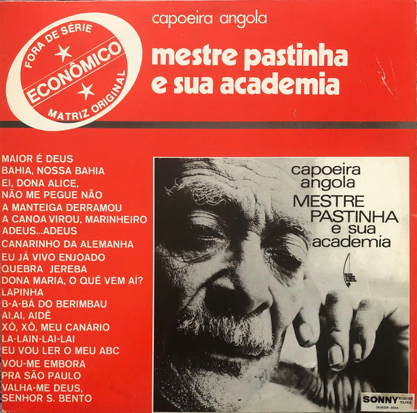 Mestre Pastinha e Sua Academia – Capoeira Angola