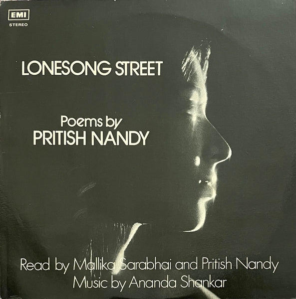 Pritish Nandy, Mallika Sarabhai, Ananda Shankar – Lonesong Street