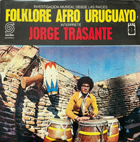 Jorge Trasante - Folklore Afro Uruguayo