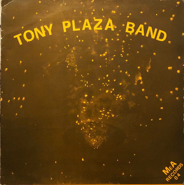 Tony Plaza Band ‎– The Gallop In Love / Black Hole