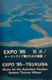 Andrew Thomas Wilson ‎– Expo '85 - Tsukuba