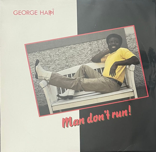 George Happi ‎– Man Don't Run!
