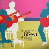 Fernando Orteu – La Guitarra Con Bossa De Fernando Orteu
