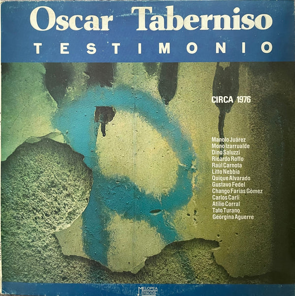 Oscar Taberniso – Testimonio