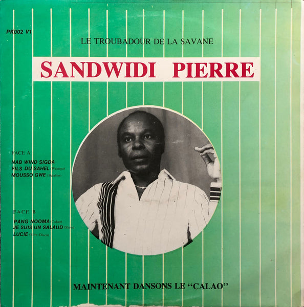 Sandwidi Pierre – Le Troubadour De La Savane